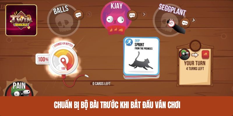 Chuẩn bị bộ bài trước khi bắt đầu ván chơi